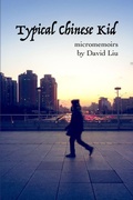 Cover: Typical Chinese Kid - Lulu.com