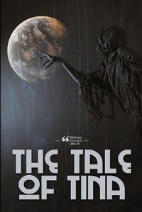 Enlarge image Cover: The Tale of Tina - Lulu.com
