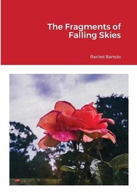 Abbildung von: The Fragments of Falling Skies - Lulu.com