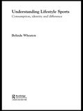 Cover: Understanding Lifestyle Sport - Routledge