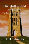 Cover: The Half-Blood of Faerie - Lulu.com