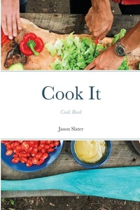 Enlarge image Cover: Cook It - Lulu.com