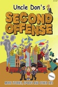 Cover: Uncle Don's SECOND OFFENSE - Lulu.com
