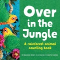 Cover: Over in the Jungle - Dawn Publications,U.S.