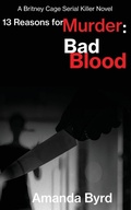 Cover: 13 Reasons for Murder Bad Blood - Blacksheep Press