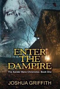 Enlarge image Cover: Enter The Dampire - Joshua Griffith