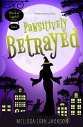 Cover: Pawsitively Betrayed (A Witch of Edgehill Mystery, #5) - Melissa Erin Jackson