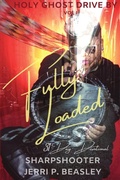 Cover: Holy Ghost Drive By - Ignited Ink 717 LLC