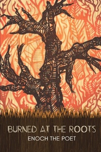 Enlarge image Cover: Burned at the Roots - Black Minds Publishing