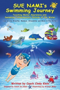 Enlarge image Cover: Sue Nami's Swimming Journey - Cindy Klein