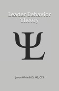 Cover: Leader Behavior Theory - Prepgroup, LLC