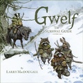Cover: Gwelf: The Survival Guide - Eye of Newt Books