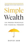 Cover: Simple Wealth - Page Two Books, Inc.