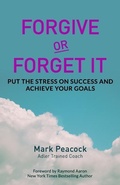 Cover: Forgive Or Forget It - 10-10-10 Publishing