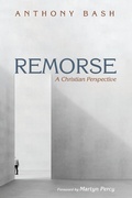 Cover: Remorse - Wipf & Stock Publishers