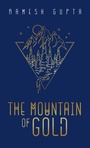 Cover: The Mountain of Gold - Wipf & Stock Publishers