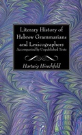 Cover: Literary History of Hebrew Grammarians and Lexicographers Accompanied by Unpublished Texts - Wipf & Stock Publishers