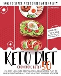 Cover: Keto Diet Cookbook After 50 - Perricci Francesco
