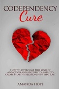 Cover: Codependency Cure - MARCO ANZALONE