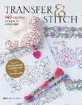 Cover: Transfer & Stitch - Search Press Ltd