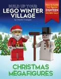 Cover: Build Up Your LEGO Winter Village - Inklingbricks