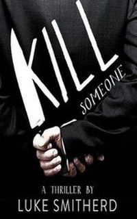 Enlarge image Cover: Kill Someone - Audible Studios on Brilliance