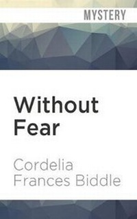 Enlarge image Cover: Without Fear - Audible Studios on Brilliance