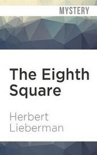Enlarge image Cover: The Eighth Square - Audible Studios on Brilliance