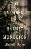 Cover: The Murder of Harriet Monckton - Audible Studios on Brilliance