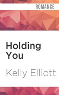 Cover: Holding You - Audible Studios on Brilliance