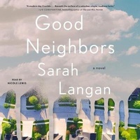Enlarge image Cover: Good Neighbors - SIMON & SCHUSTER AUDIO