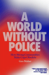 Abbildung von: A World Without Police - Verso Books