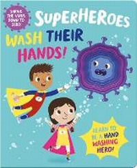 Enlarge image Cover: Superheroes Wash Their Hands! - Two Windmills Limited