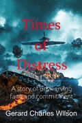 Cover: Times of Distress - Gerard Charles Wilson Publisher