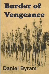 Enlarge image Cover: Border of Vengeance - Sierra West Books