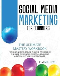 Abbildung von: Social Media Marketing for Beginners - EMAKIM LTD