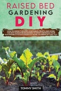 Cover: Raised Bed Gardening Diy - Wonder Future Ltd