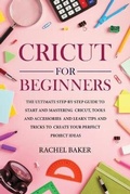 Cover: Cricut for Beginners - Dabha Ltd
