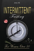 Cover: Intermittent Fasting for Women Over 50 - Becre Ltd