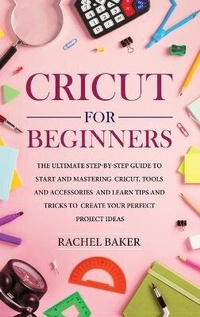 Enlarge image Cover: Cricut for Beginners - Dabha Ltd