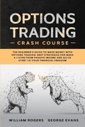 Cover: Options Trading Crash Course - Mwaka Moon Ltd