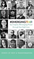 Cover: Emerging Proud Through Eye Sight Loss - Sync Inspire CIC