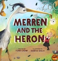 Cover: Merren and the Heron - Daft Dad Publishing