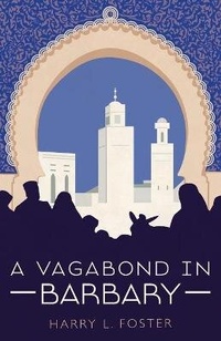 Abbildung von: A Vagabond in Barbary (Annotated) - Island Trader Media