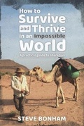 Cover: How to Survive and Thrive in an Impossible World - Artisan Creative
