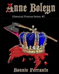 Cover: Anne Boleyn Historical Princess Series - Single Drop
