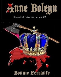 Enlarge image Cover: Anne Boleyn Historical Princess Series - Single Drop