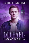 Cover: Michael: L'Anima Gemella - WriteHit