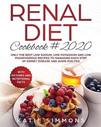 Abbildung von: Renal Diet Cookbook - Ep Enterprise Holding Limited