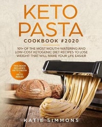 Abbildung von: Keto Bread And Keto Pasta Cookbook - Ep Enterprise Holding Limited